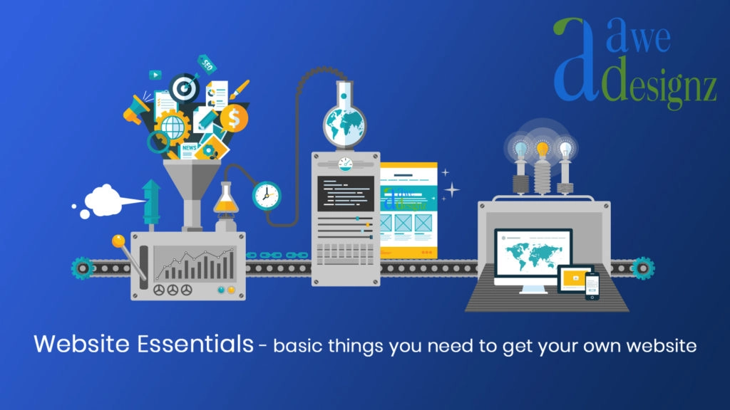 Website Essentials - what do you need to get your own website 10 website essentials featured